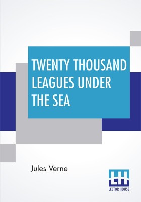 Twenty Thousand Leagues Under The Seas(English, Paperback, Verne Jules)