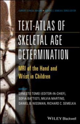 Text-Atlas of Skeletal Age Determination(English, Hardcover, Tomei Ernesto)