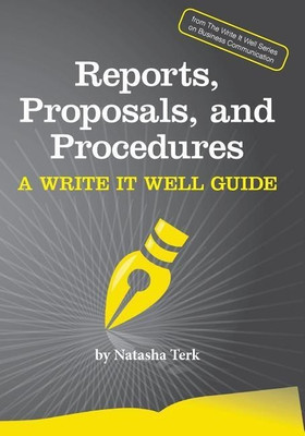 Reports, Proposals, and Procedures(English, Paperback, Terk Natasha)