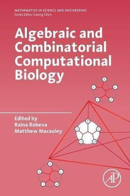 Algebraic and Combinatorial Computational Biology(English, Paperback, unknown)