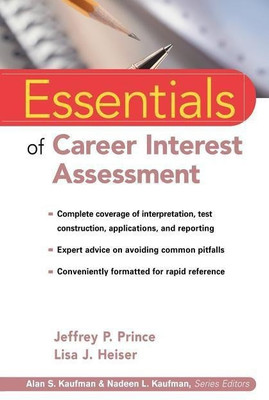 Essentials of Career Interest Assessment(English, Paperback, Prince Jeffrey P.)