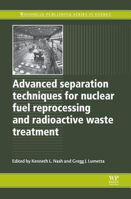 Advanced Separation Techniques for Nuclear Fuel Reprocessing and Radioactive Waste Treatment(English, Hardcover, unknown)