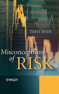 Misconceptions of Risk(English, Hardcover, Aven Terje)