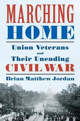Marching Home(English, Hardcover, Jordan Brian Matthew)