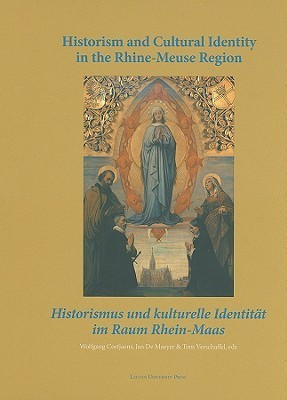 Historism and Cultural Identity in the Rhine-Meuse Region(English, Hardcover, unknown)