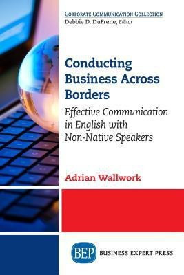 Conducting Business Across Borders(English, Paperback, Wallwork Adrian)
