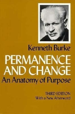 Permanence and Change(English, Paperback, Burke Kenneth)