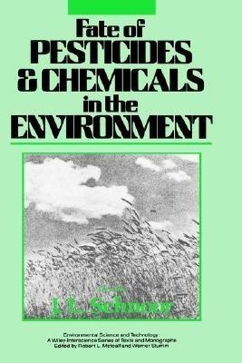 Fate of Pesticides and Chemicals in the Environment(English, Hardcover, unknown)