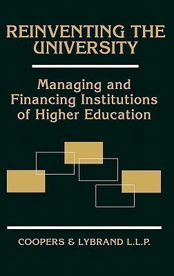 Reinventing the University(English, Hardcover, Coopers, Lybrand LLP)