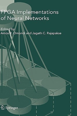 FPGA Implementations of Neural Networks(English, Hardcover, unknown)
