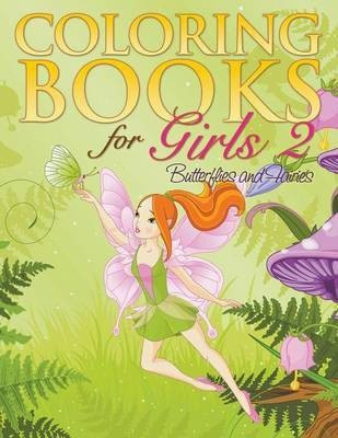 Coloring Book For Girls 2(English, Paperback, Delano Eva)