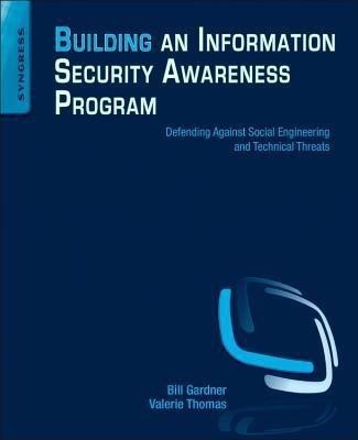 Building an Information Security Awareness Program(English, Paperback, Gardner Bill)