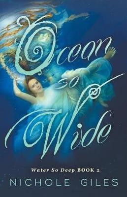 Ocean So Wide(English, Paperback, Giles Nichole)