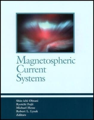 Magnetospheric Current Systems(English, Hardcover, unknown)