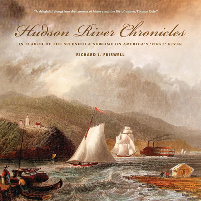 Hudson River Chronicles(English, Paperback, Friswell Richard J)