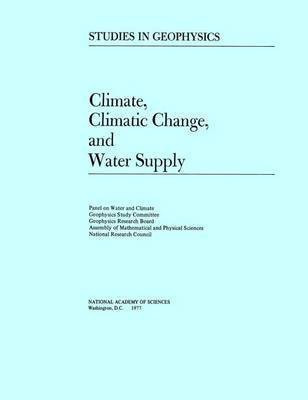 Climate, Climatic Change, and Water Supply(English, Paperback, National Research Council)