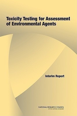 Toxicity Testing for Assessment of Environmental Agents(English, Paperback, National Research Council)