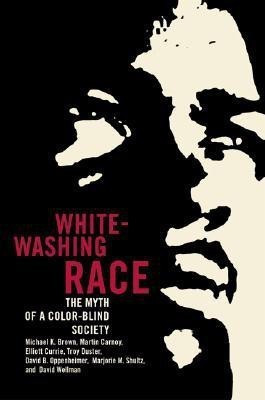 Whitewashing Race(English, Hardcover, Brown Michael Kingsley)