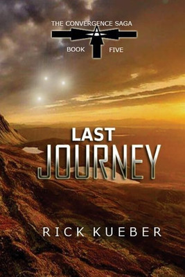 Last Journey(English, Paperback, Kueber Rick)