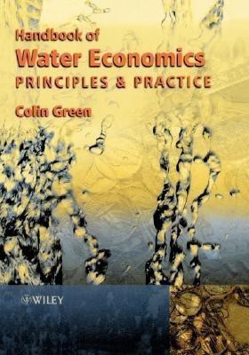 Handbook of Water Economics(English, Hardcover, Green Colin)