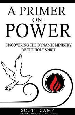 A Primer on Power(English, Paperback, Camp Scott)