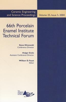 66th Porcelain Enamel Institute Technical Forum, Volume 25, Issue 5(English, Paperback, unknown)