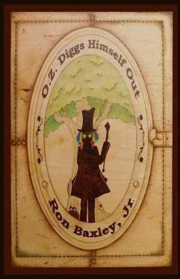 O.Z. Diggs Himself Out(English, Paperback, Baxley Ron)