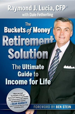 The Buckets of Money Retirement Solution(English, Hardcover, Lucia Raymond J.)