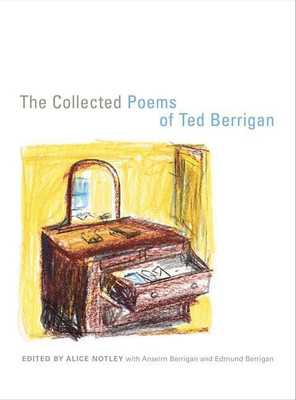 The Collected Poems of Ted Berrigan(English, Paperback, Berrigan Ted)