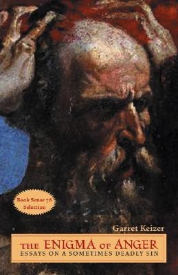 The Enigma of Anger(English, Paperback, Keizer Garret)