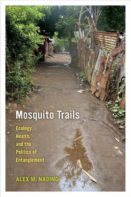 Mosquito Trails(English, Paperback, Nading Alex M.)
