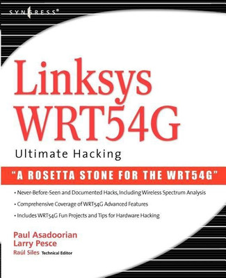 Linksys WRT54G Ultimate Hacking(English, Paperback, Asadoorian Paul)