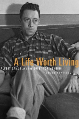 A Life Worth Living(English, Paperback, Zaretsky Robert)