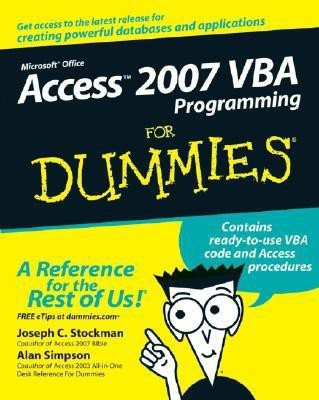Access 2007 VBA Programming For Dummies(English, Paperback, Stockman Joseph C.)