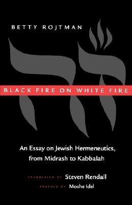 Black Fire on White Fire(English, Paperback, Rojtman Betty)