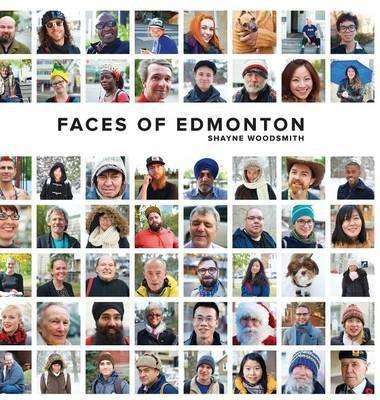 Faces of Edmonton(English, Hardcover, unknown)
