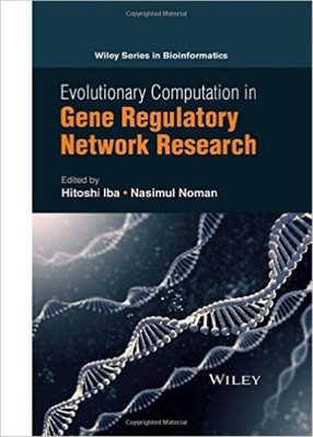 Evolutionary Computation in Gene Regulatory Network Research(English, Hardcover, unknown)