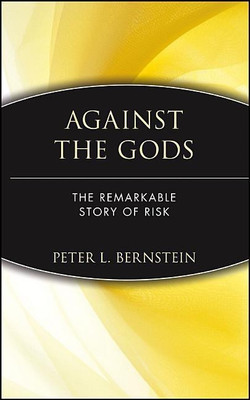 Against the Gods(English, Hardcover, Bernstein Peter L.)