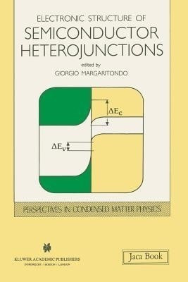 Electronic Structure of Semiconductor Heterojunctions(English, Paperback, unknown)
