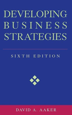 Developing Business Strategies(English, Hardcover, Aaker David A.)