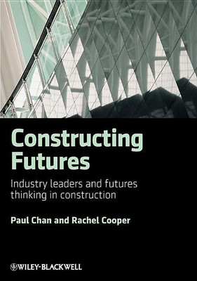 Constructing Futures(English, Hardcover, Chan Paul)