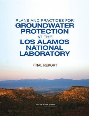 Plans and Practices for Groundwater Protection at the Los Alamos National Laboratory(English, Paperback, National Research Council)