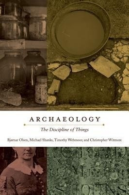 Archaeology(English, Paperback, Olsen Bjornar)
