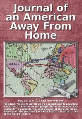 Journal of an American Away From Home(English, Paperback, Rapoport Beatrice R)