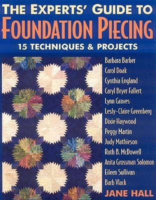 The Experts' Guide to Foundation Piecing(English, Paperback, unknown)
