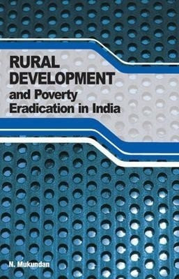 Rural Development & Poverty Eradication in India(English, Hardcover, Mukundan N)