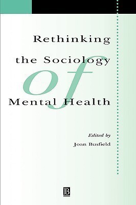 Rethinking the Sociology of Mental Health(English, Paperback, unknown)