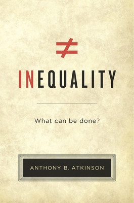 Inequality(English, Hardcover, Atkinson Anthony B.)