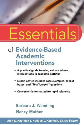 Essentials of Evidence-Based Academic Interventions(English, Paperback, Wendling Barbara J.)