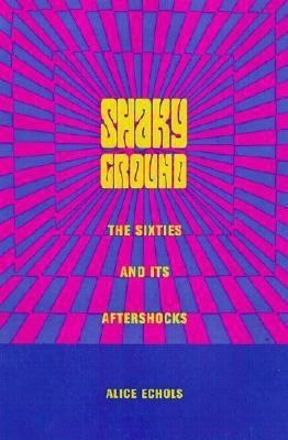 Shaky Ground(English, Hardcover, Echols Alice)